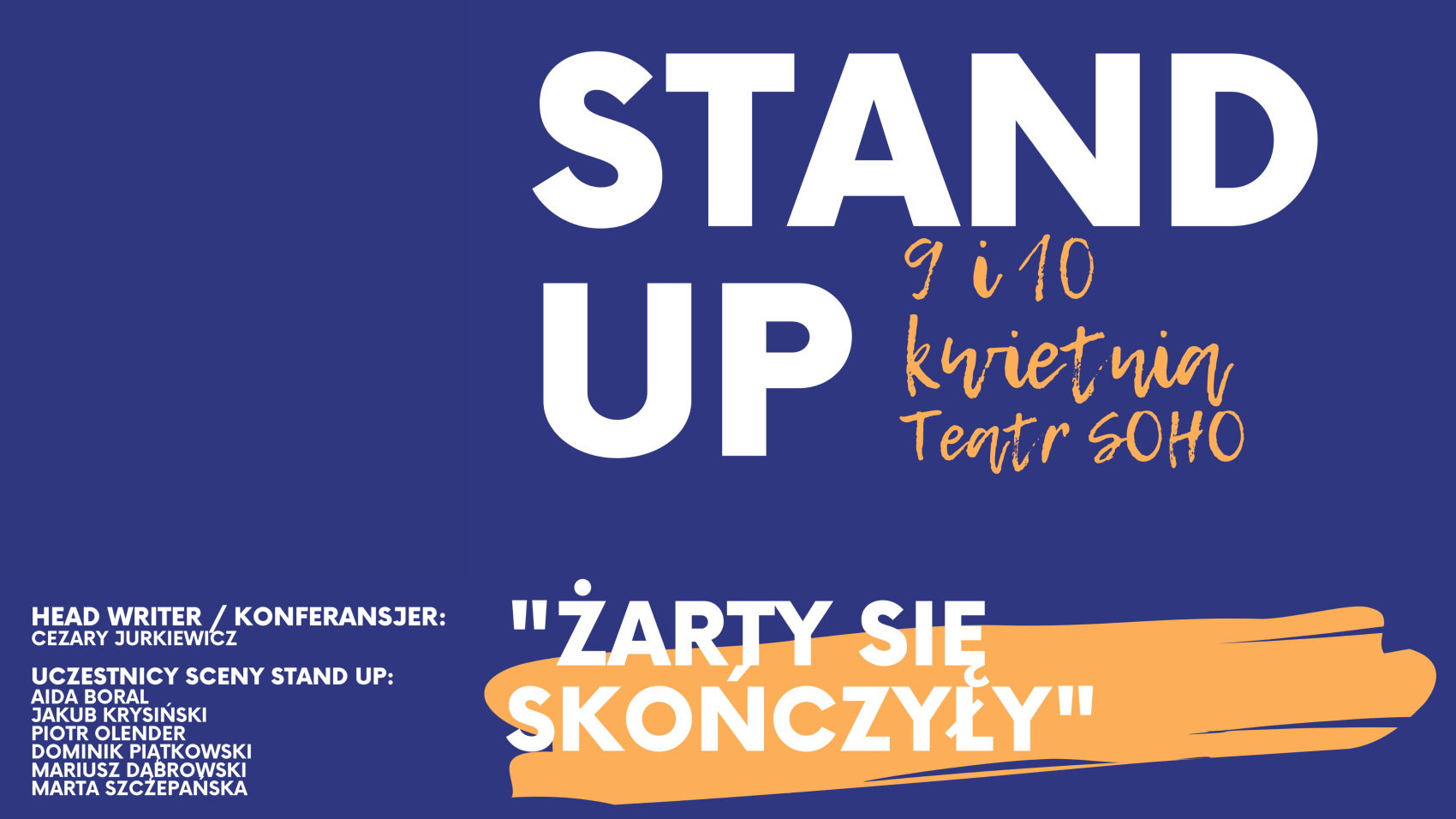 Żarty się skończyły – stand up Teatru Warsawy / Teatru Soho (informacja prasowa)